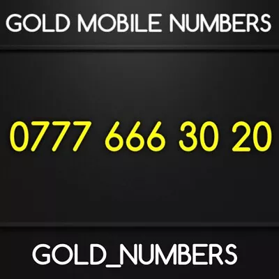 Gold Vip Easy Golden 0777 Mobile Number Easy Sim	07776663020 • £300