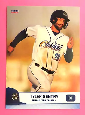2023 Choice Omaha Storm Chasers - TYLER GENTRY • $1.75