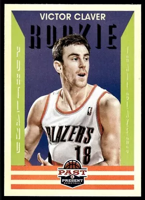 2012-13 Panini Past & Present Victor Claver Rookie Portland Trail Blazers #185 • $0.99