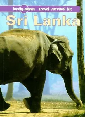 Lonely Planet Travel Survival Kit - Sri Lanka By Christine;Noble Niven • £3.53