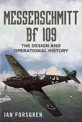 Messerschmitt BF 109 - 9781781555866 • £15.68