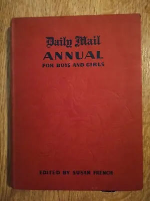 Daily Mail Annual For Boys And Girls With Colour Plates Eric Hodkings Hardback • £3.45