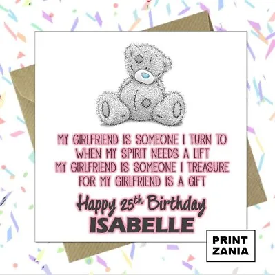 Personalised Girlfriend Me To You Bear Birthday Card Cute ANY AGE 30th 40th CGG • £2.99