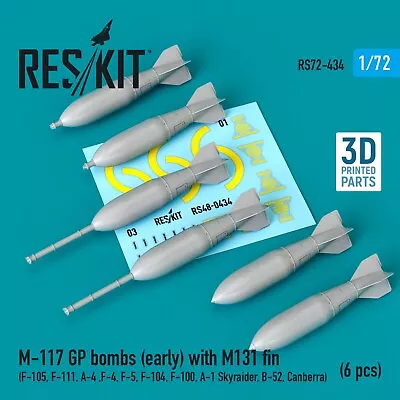 1/72 Reskit RS72-0434 M-117 GP Bombs (early) With M131 Fin (6 Pcs) (F-111 A-4  • $12