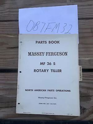 Massey Ferguson MF 26S 26 S Rotary Garden Tiller Parts Catalog Book  Manual OEM • $18.89