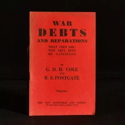 1932 War Debts And Reparations G.D.H. Cole R.S. Postgate Scarce • £39