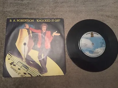 B A Robertson - Knocked It Off 7  Single Record (combined Postage) • £0.50