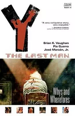 Y: The Last Man Vol. 10: Whys And Wherefores - Paperback - GOOD • $5.07