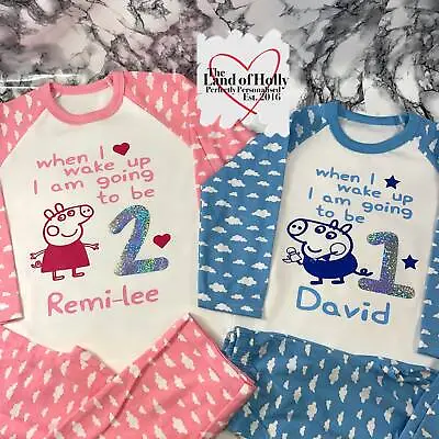 £20 • Buy Personalised Birthday Peppa Pig PJ's When I Wake Up I Will Be 1 2 3 4