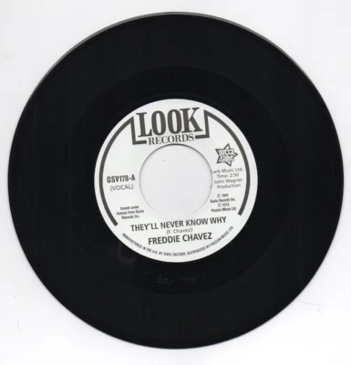 £13.99 • Buy FREDDIE CHAVEZ They'll Never Know Why - New Northern Soul 45 (Outta Sight) 60s