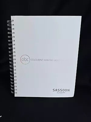 ABC Colouring Hair The Sassoon Way Sassoon Academy Spiral Bound Hardcover • $90