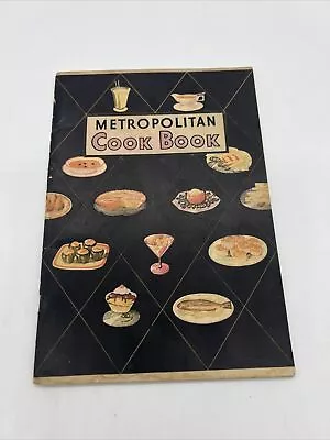 The Metropolitan Life Cook Book Met Life Insurance C1930’s Paperback Vintage • $9.99