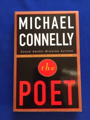 The Poet - Advance Reading Copy Signed By Michael Connelly • $75