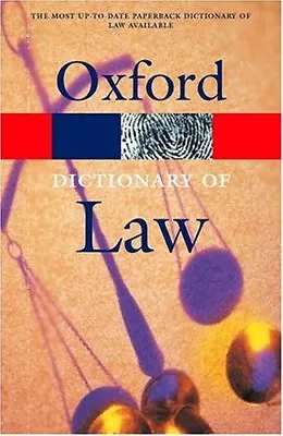 A Dictionary Of Law (Oxford Paperback Reference)-Elizabeth A. Martin • £3.63