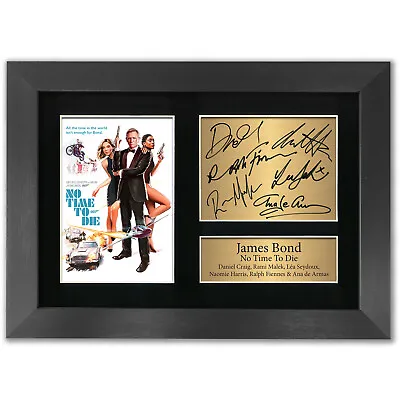 Daniel Craig James Bond No Time To Die Autograph Print Poster Signed Photo #76 • £9.99