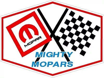 Mighty Mopar Checkered Flag Window Decal Sticker NHRA Rat Rod Street Rod Hot Rod • $3.49