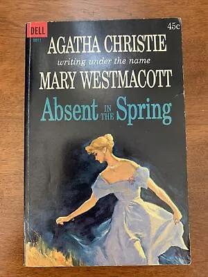 £10.38 • Buy Agatha Christie As Mary Westmacott Absent In The Spring -Rare Dell 1st PRINT PB