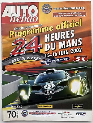 A.C.O. Official  24 Heures Le Mans  Programme 2002 • £8.99