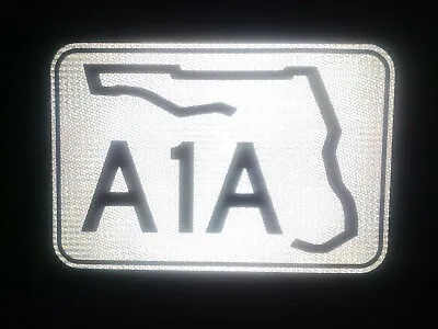 FLORIDA A1A Route Road Sign 18 X12  Florida NASCAR Daytona 500 • $49