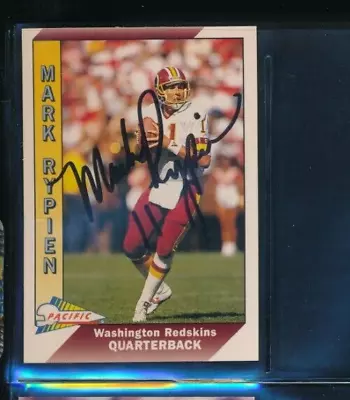 1991 Pacific #531 Mark Rypien Washington Redskins Signed Autograph (EO35) SWSW6 • $12