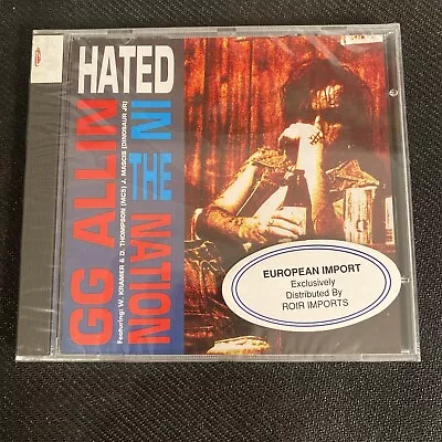 Gg Allin Hated In The Nation CD Import Danceteria J Mascis MC5 SEALED • $24.99