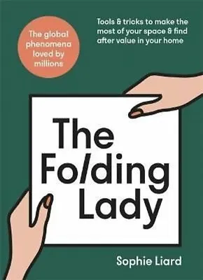 £12.49 • Buy The Folding Lady Tools & Tricks To Make The Most Of Your Space ... 978152938