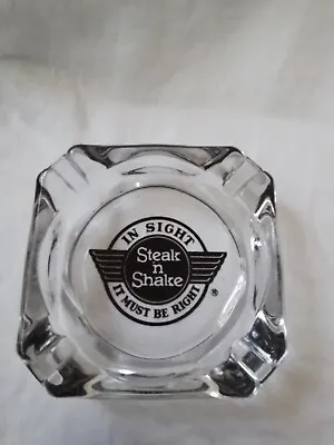 Steak 'n Shake In Sight It Must Be Right Glass Ashtray - 3.5  X 3.5  • $16