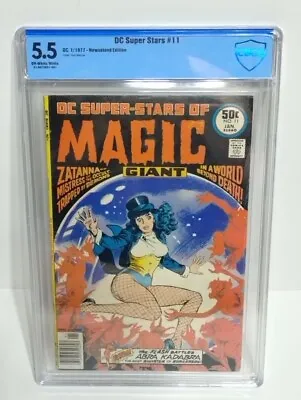 DC Super Stars #11 5.5 CBCS FN- 1977 1st Zatanna Solo Appearance Not CGC Flash 1 • $125