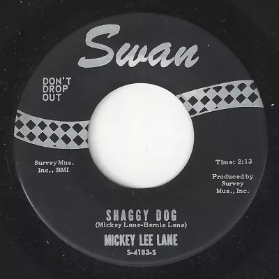 ♫MICKEY LEE LANE Shaggy Dog/OO-OO Swan 4183 ROCKER 1964 45RPM♫ • $12.99