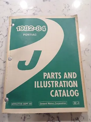 $29 • Buy 1982-1984 Pontiac Parts And Illustration Catalog 22J