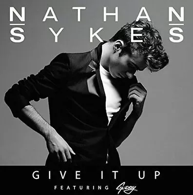 Nathan Sykes - Give It Up (feat.) (g-eazy) (uk) New Cd • £6.88