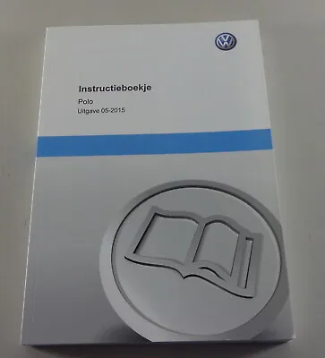 Instructieboekje / Handleiding VW Polo V Type 6C Van 05/2015 • $37.30