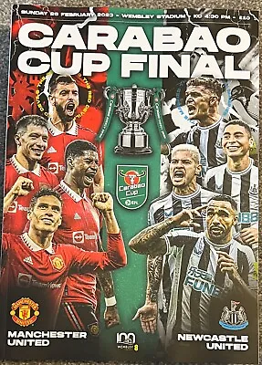 CARABAO LEAGUE CUP FINAL 2023 Newcastle V Manchester United - Official Programme • £9.99