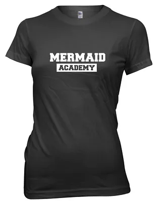 Mermaid Academy Funny Womens Ladies T-Shirt • £11.99