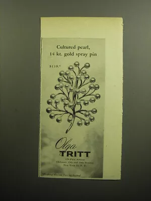 1958 Olga Tritt Jewelry Ad - Cultured Pearl 14 Kt. Gold Spray Pin • $19.99