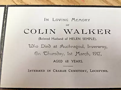 Auchnangoul Inveraray PA32 8XT   COLIN WALKER  MEMORIAM CARD 10/7 CM  CRARAE CEM • £49.99