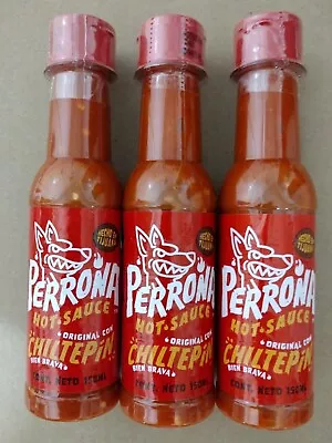 3X LA PERRONA CHILTEPIN SALSA VERY HOT SAUCE - 3 Of 150ml - FREE SHIPPING  • $19.99