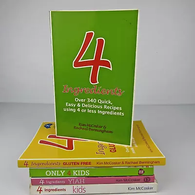 5x 4 Ingredients Cookbooks By Kim McCosker P/B  Recipe Kids Yiah Gluten Free • $19.95