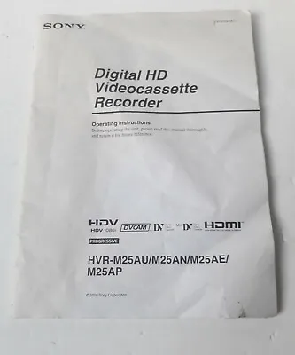 Sony INSTRUCTION /MANUAL BOOK FOR SONY HVR-M25AU/ M25 AN/ M25AE/MINIDV HDV DECK • $12.25