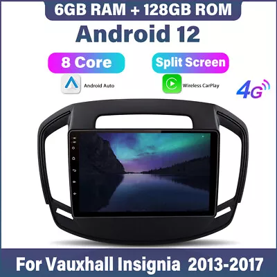 6+128G Carplay Car Stereo Sat Nav GPS 4G Net BT For Vauxhall Insignia 2013-2017 • £223.25