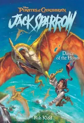 $3.92 • Buy Dance Of The Hours [Pirates Of The Caribbean: Jack Sparrow #9]