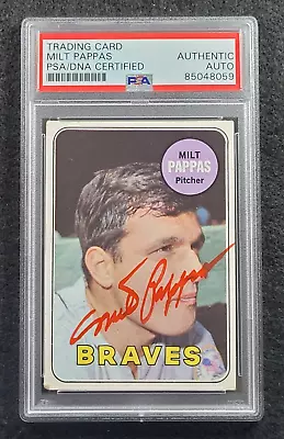 1969 MILT PAPPAS Signed Topps Baseball Card-ATLANTA BRAVES-PSA • $20.99