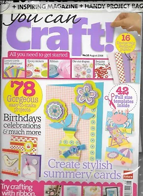 £7.99 • Buy YOU CAN CRAFT! Issue 10 Aug 2008 Craft Kit, Magazine & Project Bag