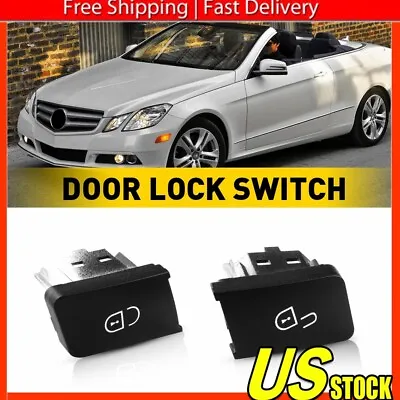 Left For Mercedes W212 W204 Door Lock Unlock Switch Button Replaces 2049058402 • $9.99