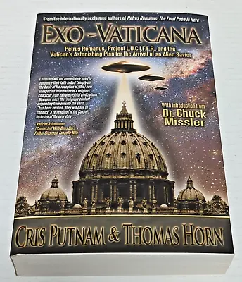 Exo-Vaticana : Petrus Romanus Project LUCIFER And The Vatican's Astonishing... • $6.29