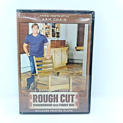 Rough Cut Woodworking W/ Tommy Mac Arts & Crafts Style Arm Chair DVD New Sealed • $21.99