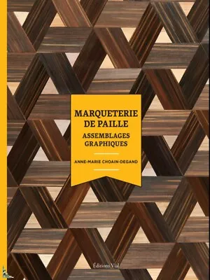 Marqueterie De Paille Assemblages Graphiques Straw Marquetry • $50