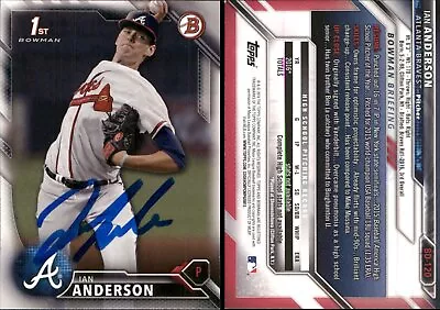 Ian Anderson Signed 2016 Bowman Draft #BD-120 Card Atlanta Braves Auto AU • $1.75