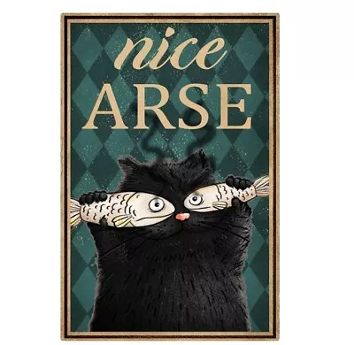 Black Cat Nice Arse Restroom Poster Wall Art Home-decor No Frame • $19.99