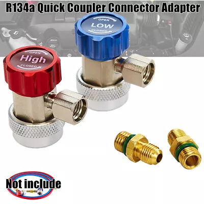 Adjustable AC R134a Quick Coupler Connector Adapter High Low Side 1/4 Male Flare • $13.99